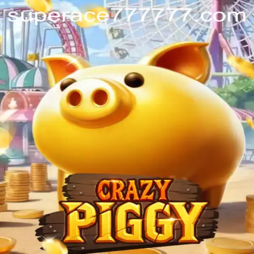 Discover the Thrills of CrazyPiggy: An Exciting Game Experience with SUPERACE 777