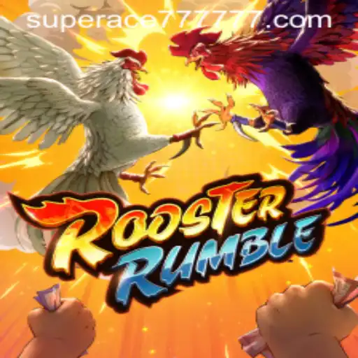 Exploring the World of RoosterRumble and the Role of SUPERACE 777