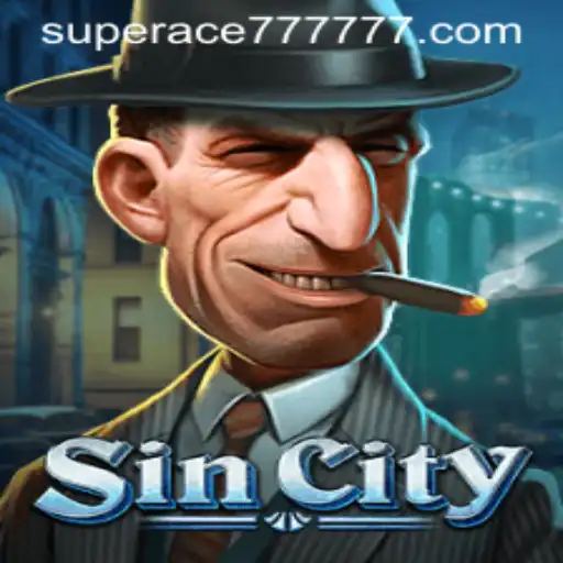 Exploring 'SinCity': Unveiling the Thrills of SUPERACE 777